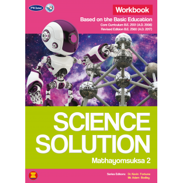 Science Solution Workbook Mathayomsuksa 2 Science Solution Workbook Mathayomsuksa 2